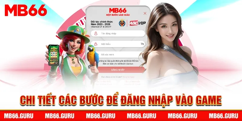 Chi tiết các bước để đăng nhập vào game
